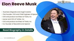 Biography of Elon Musk: Most Popular Businessman And Billionaires of The World 1 Elon Musk