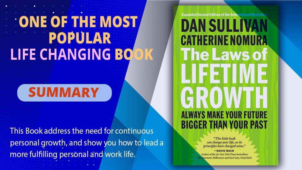 The Laws of Lifetime Growth Summary- Guide For Your Future Growth 10 The Laws of Lifetime Growth Summary