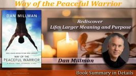 Way of the Peaceful Warrior Summary: a way of life that encompasses all ...