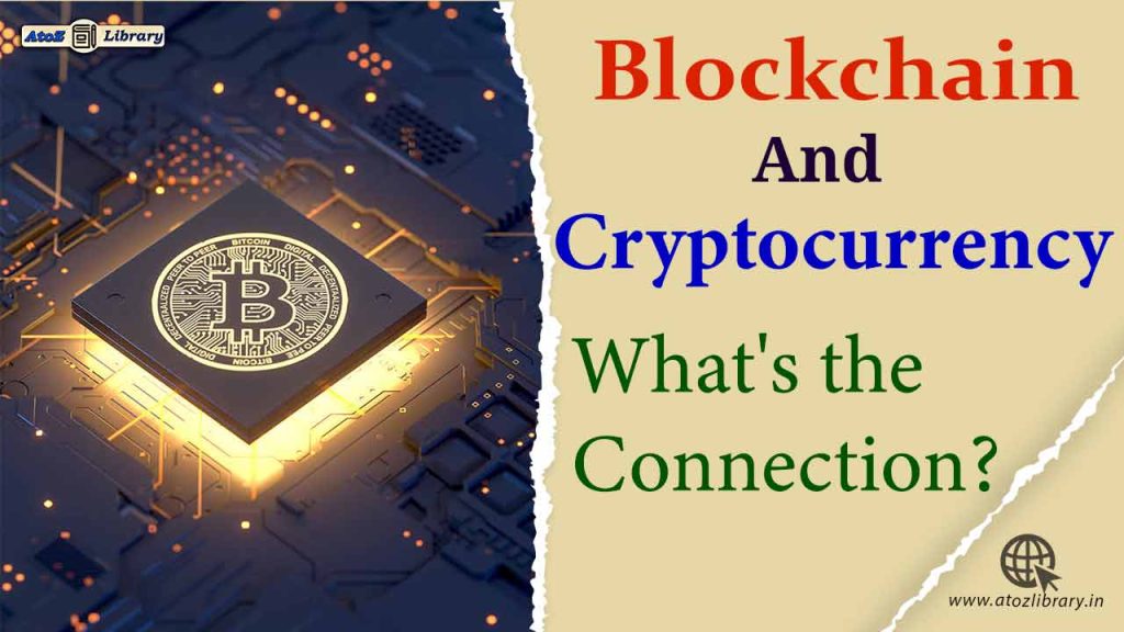 Unlocking the Dynamic Connection Between Blockchain and Cryptocurrencies 5 Blockchain and Cryptocurrencies