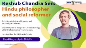 Biography of Keshab Chandra Sen: A Pioneer of Social Change in India 1 Biography of Keshab Chandra Sen