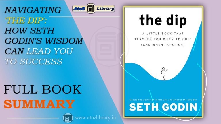 Mastering The Dip with Seth Godin: Transform Challenges into Success 1 The Dip by Seth Godin book summary