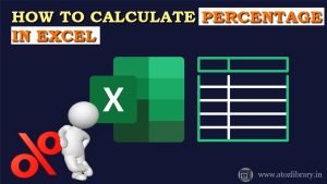 How to Calculate Percentage in Excel : Step by Step excel formula with example 1 How to Calculate Percentage in Excel